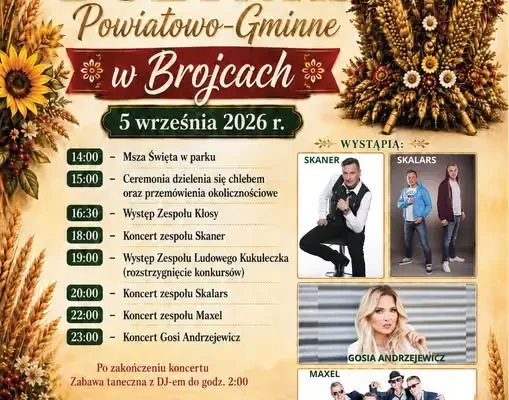 Dożynki Powiatowo-Gminne w Brojcach 5 września – program i atrakcje