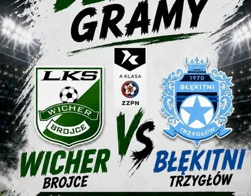 Dziś mecz: LKS Wicher Brojce kontra Błękitni Trzygłów