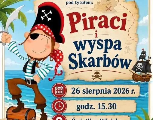 Piracka przygoda w Cerkwicy – spektakl dla dzieci już 26 sierpnia