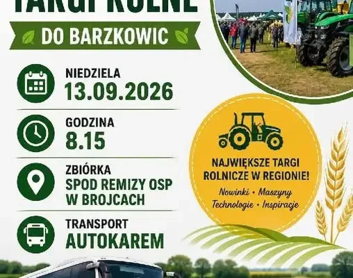 Darmowy wyjazd na XXXVIII Barzkowickie Targi Rolne AgroPomerania – zapisy trwają