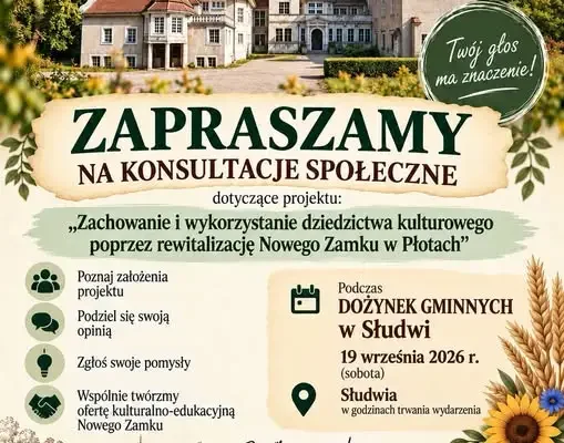 Konsultacje społeczne w sprawie przyszłości Nowego Zamku w Płotach – 19 września podczas Dożynek Gminnych w Słudwi