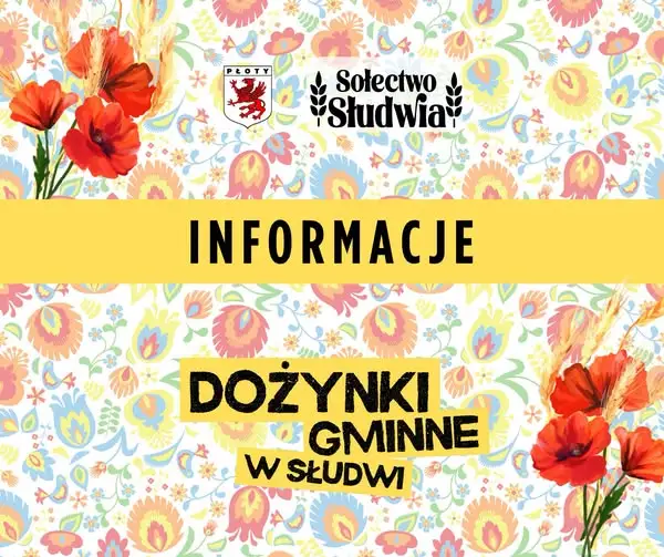 Dożynki Gminne w Słudwi już w sobotę – korowód, ponad 40 stoisk i zbiórka charytatywna