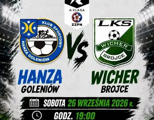 LKS Wicher Brojce zagra dziś na wyjeździe z Hanzą Goleniów
