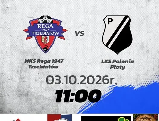 Rega Trzebiatów walczy o pełną pulę z Polonią Płoty