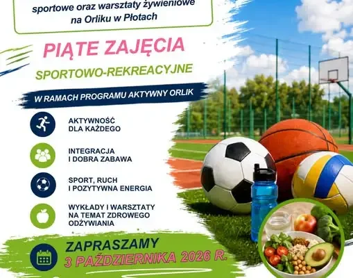 Płoty: Piąte zajęcia w ramach Aktywnego Orlika już 3 października