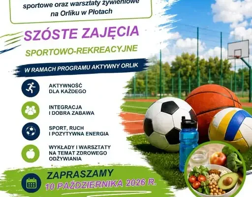 Aktywny Orlik w Płotach: szóste, ostatnie zajęcia już 10 października