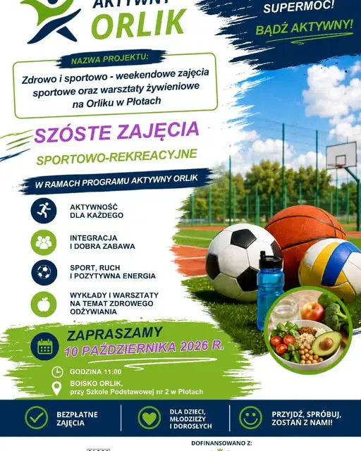 Aktywny Orlik w Płotach: szóste, ostatnie zajęcia już 10 października